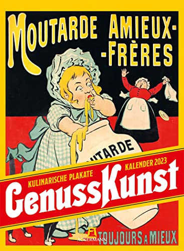 GenussKunst Werbeplakate Kalender 2023, Wandkalender im Hochformat (33x45 cm) - Plakatkunst, Nostalgie-Kalender, Kulinarik