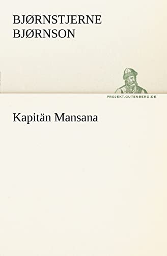 Kapitän Mansana (TREDITION CLASSICS)