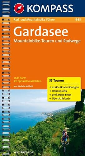 Gardasee: Rad- und Mountainbikeführer (KOMPASS Fahrradführer, Band 1983)