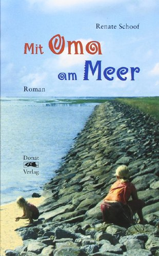 Mit Oma am Meer: Roman