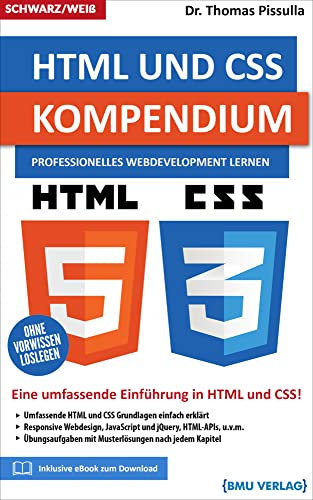 HTML und CSS Kompendium: Professionelles Webdevelopment lernen
