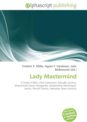 Lady Mastermind: X-Treme X-Men, Chris Claremont, Salvador Larroca, Mastermind (Jason Wyngarde), Mastermind (Martinique Jason), Marvel Comics, Sebastian Shaw (comics)