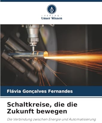 Schaltkreise, die die Zukunft bewegen: Die Verbindung zwischen Energie und Automatisierung