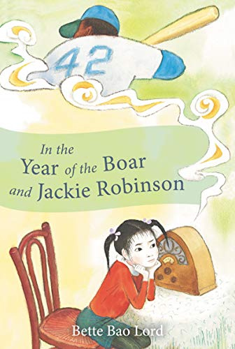 In the Year of the Boar and Jackie Robinson: A Classic Sports Story About Baseball, Friendship, and Finding Home in 1947 Brooklyn for Kids (Ages 8-12)