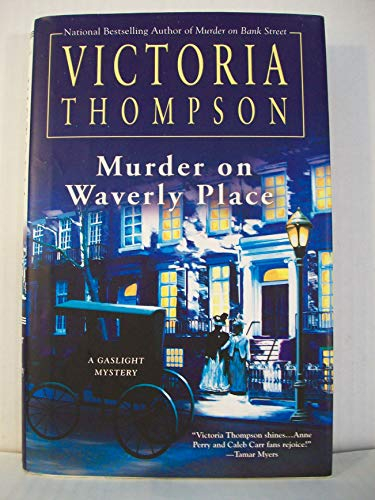 Murder on Waverly Place (Gaslight Mystery, 11)