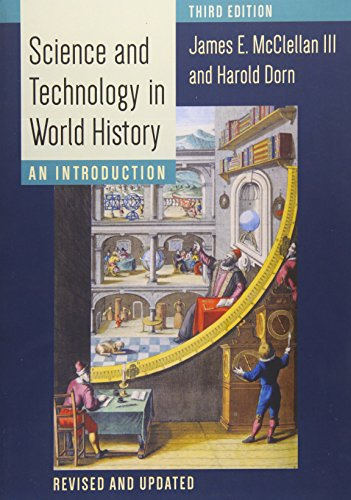 Science and Technology in World History – An Introduction 3e
