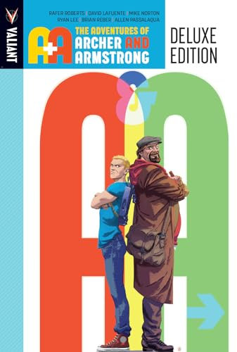 A&A: The Adventures Archer and Armstrong Deluxe Edition: The Adventures of Archer & Armstrong