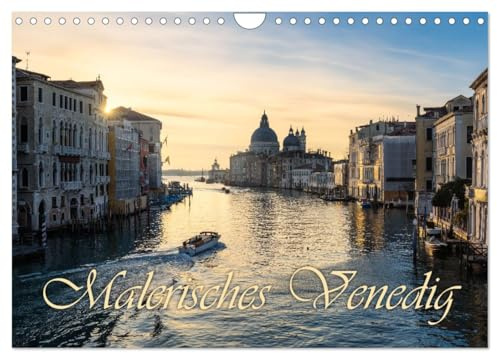 Malerisches Venedig (Wandkalender 2026 DIN A4 quer), CALVENDO Monatskalender: Fotos der traumhaften Gassen, Plätze und Kanäle von Venedig. (CALVENDO Orte)