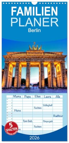 Familienplaner 2026 - Berlin mit 5 Spalten (Wandkalender, 21 cm x 45 cm), CALVENDO: Berlin in HDR (CALVENDO Orte)