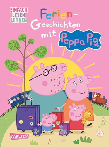Peppa Wutz: Ferien-Geschichten mit Peppa Pig: Einfach Lesen Lernen | Für Leseanfänger*innen ab 5 Jahren – mit vielen Bildern, Comic-Elementen und Rätseln