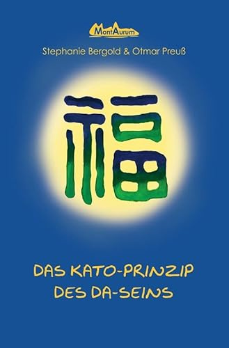 Das Prinzip des Da-Seins (Kato-Prinzip)