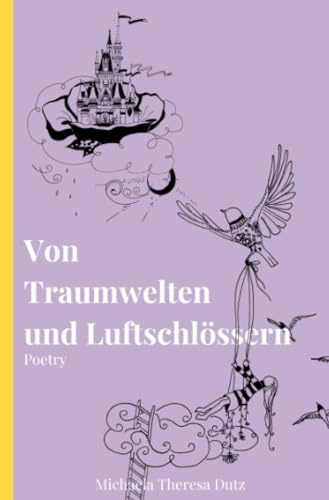 Von Traumwelten und Luftschlössern: DE