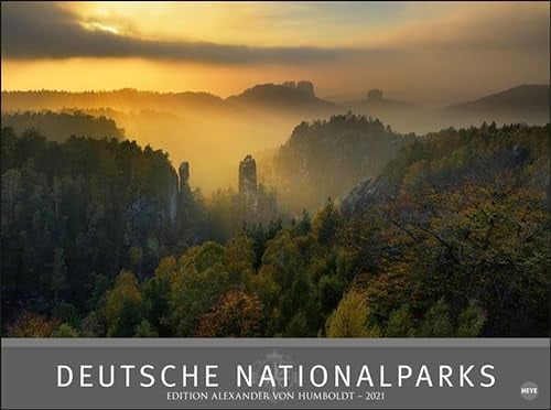 Deutsche Nationalparks - Edition Alexander von Humboldt - hochwertiger Foto-Wandkalender 2021 mit Monatskalendarium und zusätzlicher Seite mit Informationen und geografischer Karte - Format 78 x 58 cm