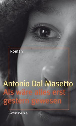 Als wäre alles erst gestern gewesen