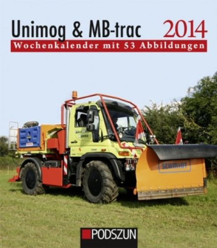 Unimog & MB-trac 2014: Wochenkalender