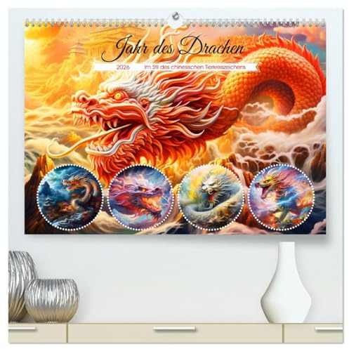 Jahr des Drachen - Im Stil des chinesischen Tierkreiszeichens (hochwertiger Premium Wandkalender 2026 DIN A2 quer), Kunstdruck in Hochglanz: ... Tierkreiszeichen (CALVENDO Kunst)