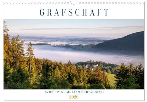 Grafschaft, ein Dorf im Schmallenberger Sauerland (Wandkalender 2026 DIN A3 quer), CALVENDO Monatskalender: Das Bundesgolddorf Grafschaft liegt im Schmallenberger Sauerland (CALVENDO Orte)