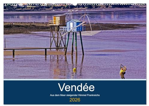 Vendée Aus dem Meer steigender Himmel Frankreichs (Wandkalender 2026 DIN A2 quer), CALVENDO Monatskalender: Vendée - Ozean an Frankreichs geschwungenen Küsten (CALVENDO Orte)