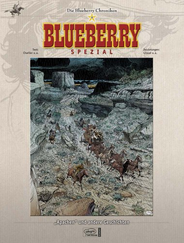 Blueberry Chroniken 0: Apachen und andere Geschichten
