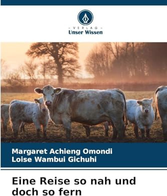 Eine Reise so nah und doch so fern: DE