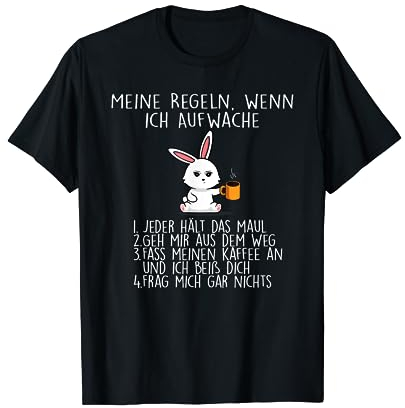 meine regeln wenn ich aufwache T-Shirt