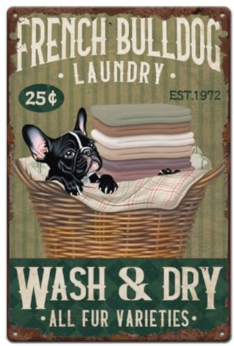 SUPERDANT Cartello in Metallo Bulldog Francese Lavanderia Targhe in Metallo Lavare e Asciugare Vintage Poster con Placca Murale Cane Nero Decorazione Del Bagno Regalo per Donne Uomini Amici