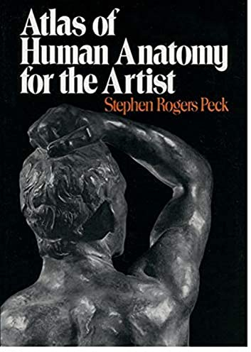 ATLAS OF HUMAN ANATOMY FOR THE ARTIST (Galaxy Books, Band 689)