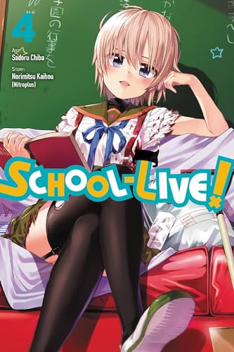School-Live!, Vol. 4 (Volume 4)
