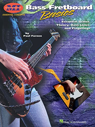 Paul Farnen: Bass Fretboard Basics (Essential Concepts): Essential Scales, Theory, Bass Lines And Fingerings