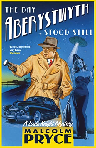 The Day Aberystwyth Stood Still (The Aberystwyth Mysteries)