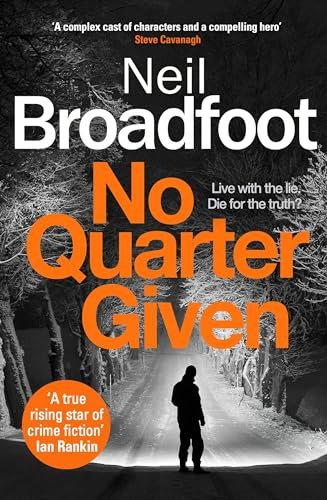 No Quarter Given: A gritty crime thriller (Connor Fraser)