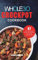 The Whole30 Crockpot Cookbook: 87 Easy and Delicious Recipes for Your Crock Pot Express Pressure Cooker