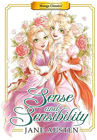 Manga Classics: Sense and Sensibility (Paperback) (6) (Manga Classics: Paperback)