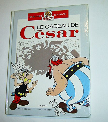 une aventure d'asterix le gaulois, album doubles, le cadeau de cesar ,la grande traversee.