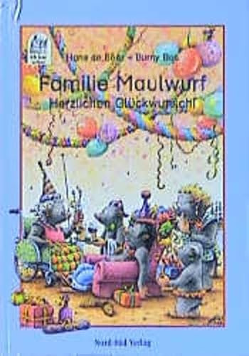 Familie Maulwurf, Herzlichen Glückwunsch! (Ich lese selber)