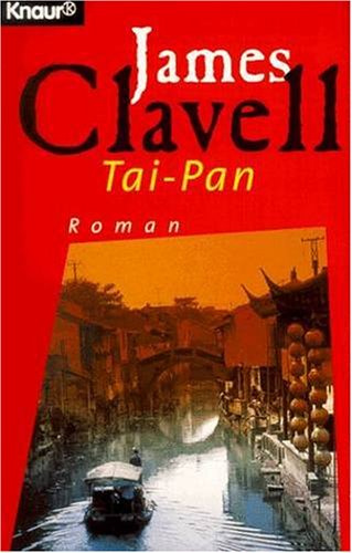Rattenkönig /Tai-Pan (Knaur Taschenbücher. Romane, Erzählungen)