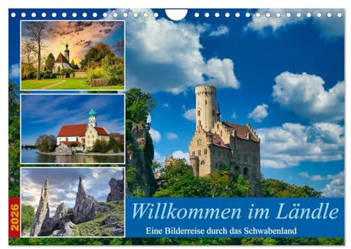 Willkommen im Ländle (Wandkalender 2026 DIN A4 quer), CALVENDO Monatskalender: Eine Bilderreise durch das Schwabenland (CALVENDO Orte)