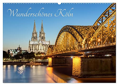 Wunderschönes Köln (Wandkalender 2026 DIN A2 quer), CALVENDO Monatskalender: Erleben Sie die faszinierende Großstadt am Rhein. (CALVENDO Orte)