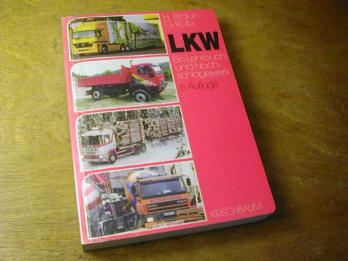 LKW. Ein Lehrbuch und Nachschlagewerk