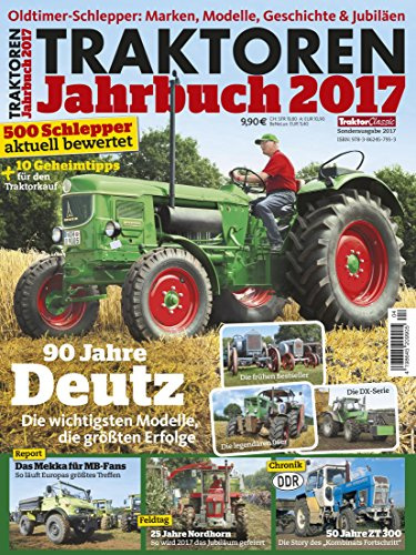 Traktoren Jahrbuch 2017: Traktor Classic Special