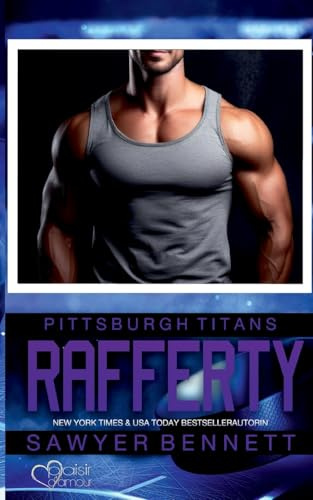 Rafferty (Pittsburgh Titans Team Teil 15)