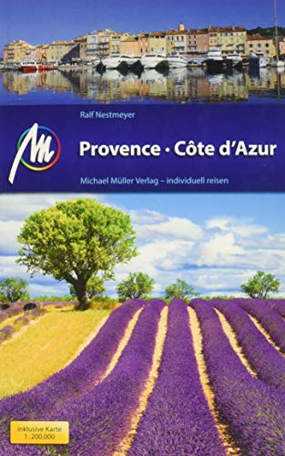 Provence & Côte d'Azur: Reiseführer mit vielen praktischen Tipps