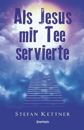 Als Jesus mir Tee servierte: Yeshua Ben Yoseph - Jesus, Sohn von Joseph
