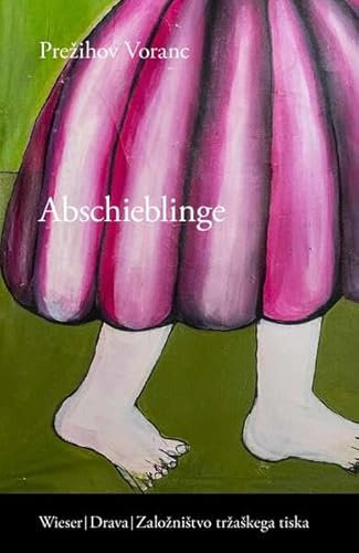 Abschieblinge: Geschichten und Reportagen (Slowenische Bibliothek)