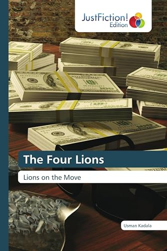 The Four Lions: Lions on the Move