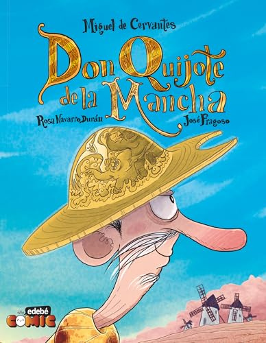 EL QUIJOTE PARA NIÑOS EN CÓMIC (CÓMIC. CLÁSICOS CONTADOS A LOS NIÑOS)