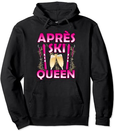 Lustig Apres Ski Queen Skier Winterurlaub Frauen Spruch Pullover Hoodie