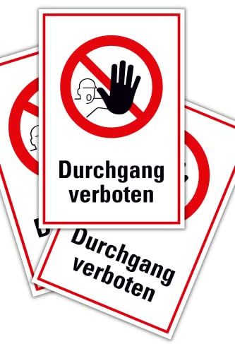 3 Stück Schild Durchgang verboten 20cm x 30cm hergestellt aus robustem PVC stoß und kratzfest Zutrittsverbot Hinweisschild Durchgang verboten mit UV-Schutz