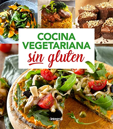 Cocina vegetariana sin gluten (ALIMENTACION)