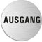 Schild Ausgang Türschild aus Aluminium Edelstahloptik selbstklebend Ø 75 mm